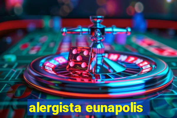 alergista eunapolis